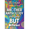 Another Anthology the Same but Different