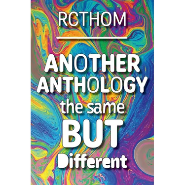 Another Anthology the Same but Different