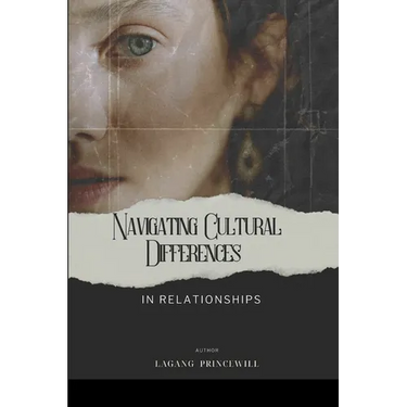 Navigating Cultural Differences in Relationships