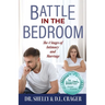 Battle in the Bedroom: The 4 Stages of Intimacy and Marriage