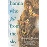 Hanna Who Fell from the Sky