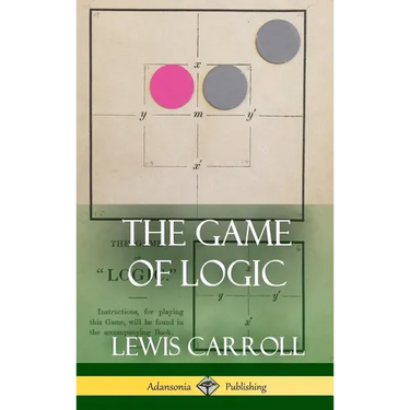 The Game of Logic (Hardcover)