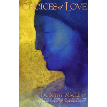Choices of Love