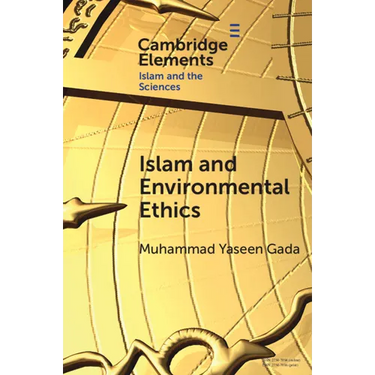 Islam and Environmental Ethics