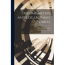 Trigonometric and Logarithmic Tables
