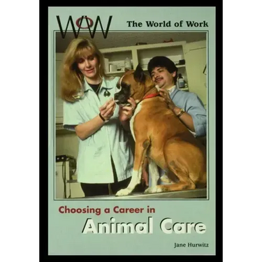Choosing a Career in Animal Care