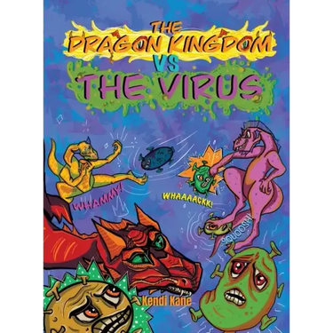 The Dragon Kingdom VS The Virus