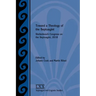 Toward a Theology of the Septuagint: Stellenbosch Congress on the Septuagint, 2018