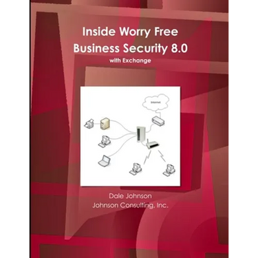 Inside Worry Free Business Security 8.0 Book