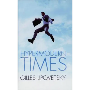 Hypermodern Times