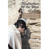 Meditations for the Days of Awe: Reflections, Guided Imagery and Other Creative Exercises to Enrich Your Spiritual Life