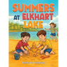 Summers at Elkhart Lake