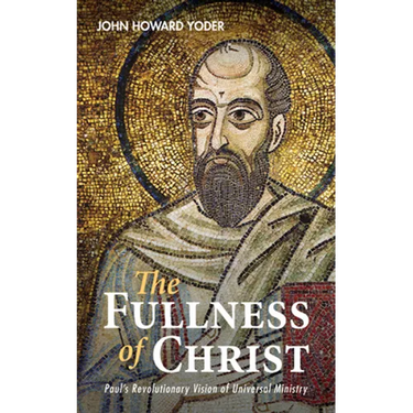 The Fullness of Christ