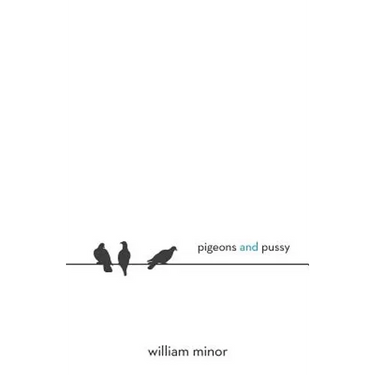 Pigeons and Pussy