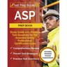 ASP Prep Book: Study Guide with Practice Test Questions for the Associate Safety Professional Certification Exam [Includes Detailed Answer Explanation