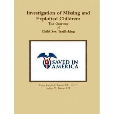 Investigation of Missing and Exploited Children: The Gateway of Child Sex Trafficking