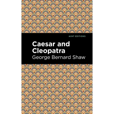 Caesar and Cleopatra