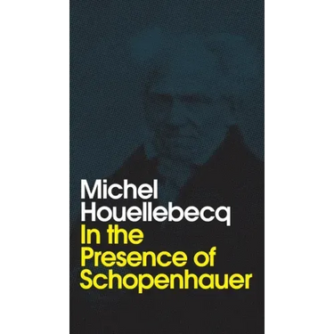In the Presence of Schopenhauer