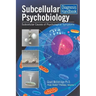 Subcellular Psychobiology Diagnosis Handbook: Subcellular Causes of Psychological Symptoms