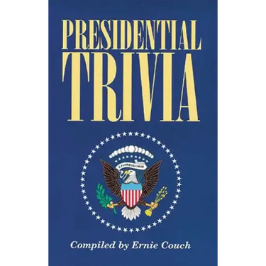 Presidential Trivia