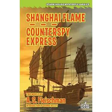 Shanghai Flame / Counterspy Express