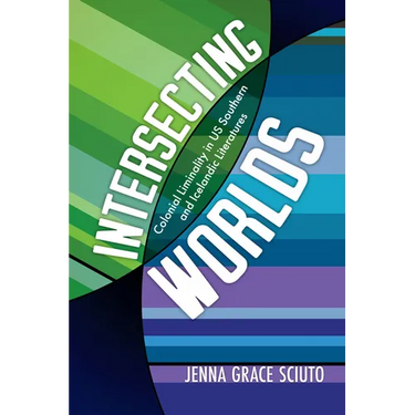Intersecting Worlds: Colonial Liminality in Us Southern and Icelandic Literatures