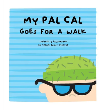 my pal cal goes for a walk
