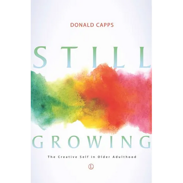 Still Growing: The Creative Self in Older Adulthood