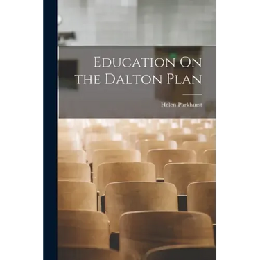 Education On the Dalton Plan