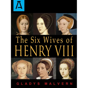 The Six Wives of Henry VIII