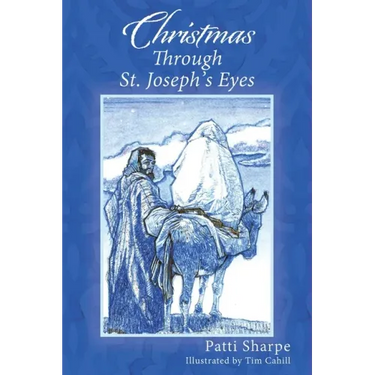 Christmas Through St. Joseph's Eyes