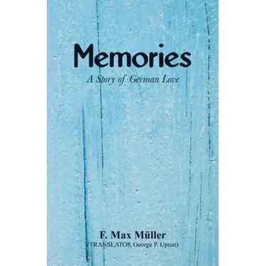 Memories: A Story of German Love