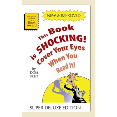 This Book is Shocking!: Cover Your Eyes When You Read It
