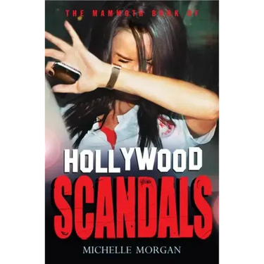Mammoth Book of Hollywood Scandals