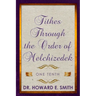 Tithes Through the Order of Melchizedek: One Tenth
