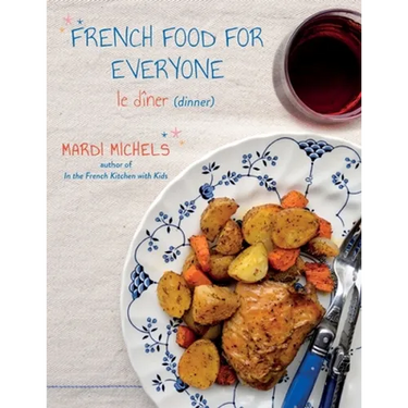 French Food for Everyone: le dîner
