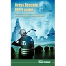 Brass Bonanza Plays Again: How Hockey's Strangest Goon Brought Back Mark Twain and a Dead Team--And Made a City Believe