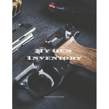 My Gun Inventory: Having a gun inventory is vitally important to any gun owner or collector. Keep a handy record of all your firearms in