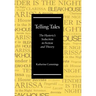 Telling Tales: The Hysteric's Seduction in Fiction and Theory