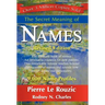 The Secret Meaning of Names