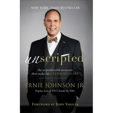 Unscripted: The Unpredictable Moments That Make Life Extraordinary