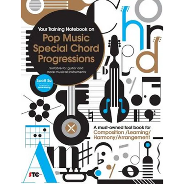 Your Training Notebook On Pop Music Special Chord Progressions: A must-owned tool book for Composition / Learning / Harmony / Arrangement (Suitable fo
