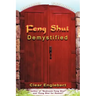 Feng Shui Demystified
