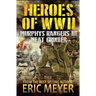 Heroes of World War II: Murphy's Rangers III - Meat Grinder