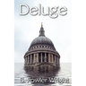 Deluge: A Novel of Global Warming