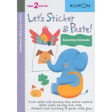 Kumon Let's Sticker & Paste! Amazing Animals