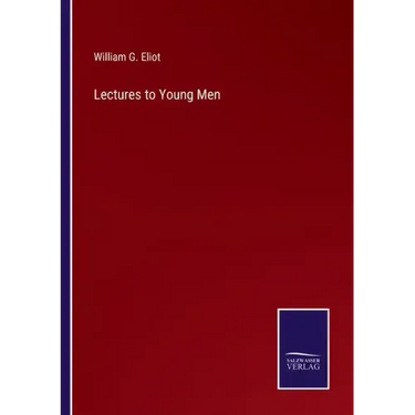 Lectures to Young Men