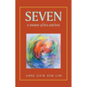 Seven: A Memoir of Loss and Love