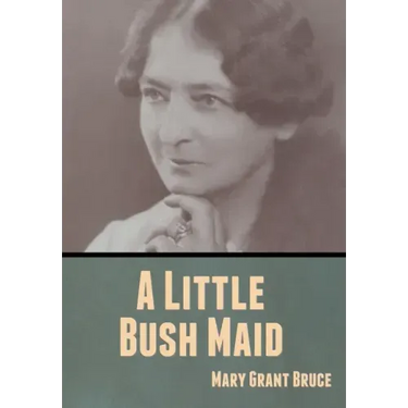 A Little Bush Maid