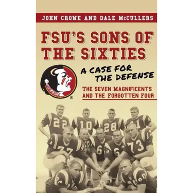 FSU's Sons of the Sixties: A Case for the Defense